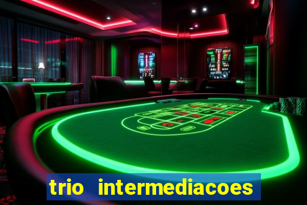 trio intermediacoes jogos online